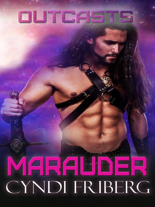 Title details for Marauder by Cyndi Friberg - Available